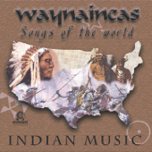 Waynaincas: Songs of the World Indian Music (Ecosound Musica Indiana Andina) - Ecosound