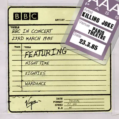 BBC In Concert: Killing Joke (23rd March 1985) - Killing Joke