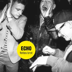 Echo - EP - Fettes Brot