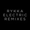 Electric - Rykka lyrics
