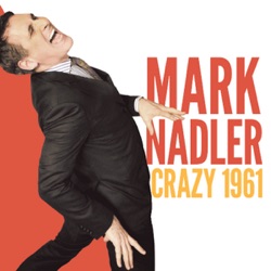 Mark Nadler - Once in a Lifetime / Comes Once in a Lifetime