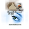 Anticipating Evil - Chris Oyakhilome Ph.D