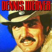 Dennis Weaver - Dennis Weaver