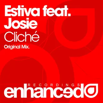 Cliche (feat. Josie) by Estiva song reviws