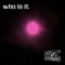 Who Is It - Biz lyrics