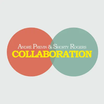 Collaboration - André Previn Collaboration - André Previn