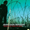 Jean Louis Bergère - Dans Mes Bras