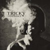 Tricky - Really Real