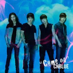 Come on - EP - CNBLUE