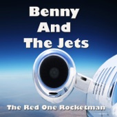 The Red One Rocketman - Benny and the Jets