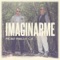 Imaginarme (feat. Carlos Arroyo) - Probly Pablo lyrics