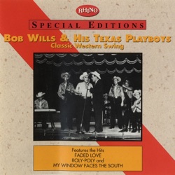 Bob Wills & His Texas Playboys - Cherokee Maiden