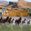 15 Grandes Éxitos del Folklore, Vol. 1
