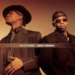Ruff Endz - Saying I Love You