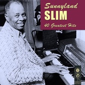 Sunnyland Slim - Sad and Lonesome (Remastered)