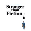 Stranger Than Fiction (Music from the Motion Picture) artwork