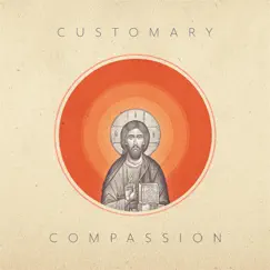 Compassion by Customary album reviews, ratings, credits