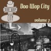 Doo Wop City Volume 7, 2009