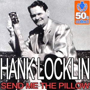 Hank Locklin - Send Me The Pillow (That You Dream On) - Line Dance Music