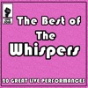 The Best of the Whispers: 20 Great Live Performances, 2012