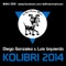 Kolibri 2014 - Diego Gonzalez & Luis Izquierdo lyrics