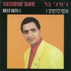 George Bar ג'ורג' בר - Yosi Yosi יוסי יוסי