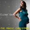 The Magic Christmas album lyrics, reviews, download