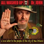 Dr. John - All Washed Up (They Say)