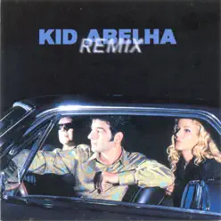 Remix - Kid Abelha