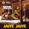 Jaiye Jaiye (feat. Femi Kuti) - Single