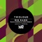 Big Bang - twoloud lyrics