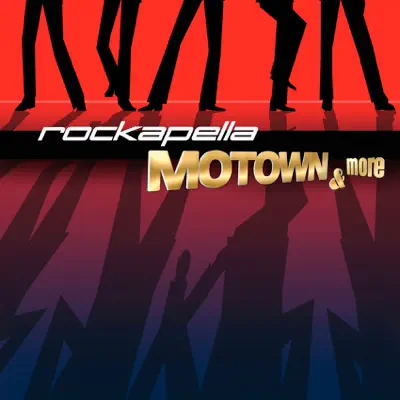 Motown & More - Rockapella