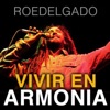 Vivir en Armonía (Sweet Vibz Riddim) - Single