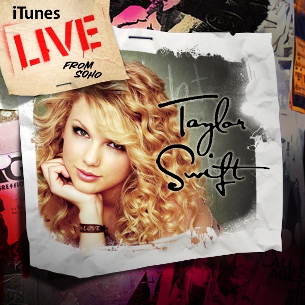 Taylor Swift iTunes Live from SoHo Album Cover