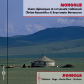 Mongolia - Mongolie : Chants diphoniques et instruments traditionnels (Khöömei - Yatga - Morin Khuur - Tovshuur) - Chinbat Baasankhuu & Bayarbaatar Davaasuren