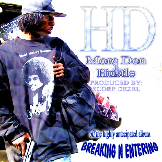 Cover artwork for More Den 1 Hustle