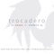 Steady Ride (Gun Metal Green) - Trocadero lyrics