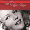 I Never Knew  - Peggy Lee 