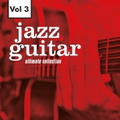 Jazz Guitar - Ultimate Collection, Vol. 3 artwork