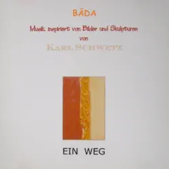 Ein Weg - Bada Ein Weg - Bada