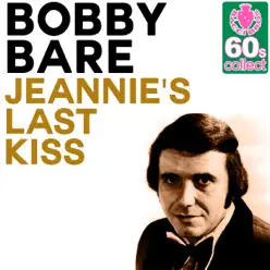 Jeannie's Last Kiss (Remastered) - Single - Bobby Bare