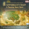 Mendelssohn - A Midsummer Night's Dream, Op. 61 - I. Ouverture