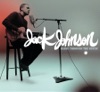 Jack Johnson - Sleep Through the Static