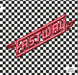 Fastway - Say What You Will