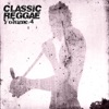 Classic Reggae Vol 4 Platinum Edition, 2012