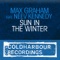 Sun In the Winter (Estiva Remix) - Max Graham lyrics