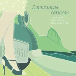 Lembrancas Cariocas - Pedro Miranda Lembrancas Cariocas - Pedro Miranda