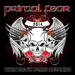 When Death Comes Knocking (Radio Edit) - Single - Primal Fear
