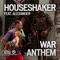 War Anthem (Dave202 Extended Mix) - Houseshaker lyrics