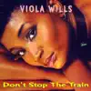 Stream & download Don't Stop the Train - Single